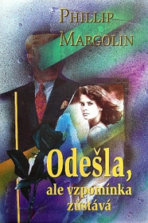 Odešla, ale vzpomínka zůstává