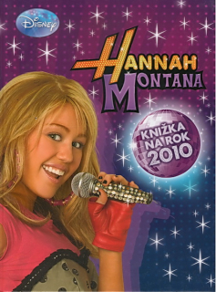 Hannah Montana - Knižka na rok 2010
