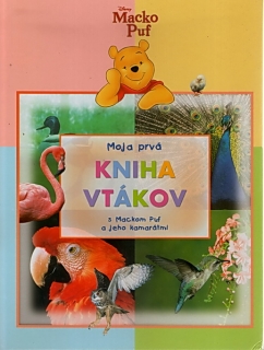 Macko Puf - Moja prvá kniha vtákov
