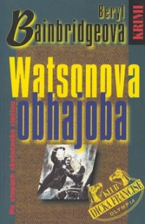 Watsonova obhajoba Beryl Bainbridgeová kniha