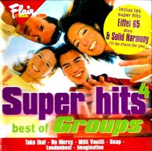 Super hits 4 best of Groups CD